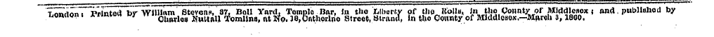 London« Printed by William Steven*, 37, ...