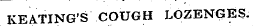 KEATING'S COUGH LOZENGES.