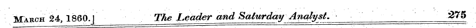 March 24, 1860.} The Leader and Saturday...