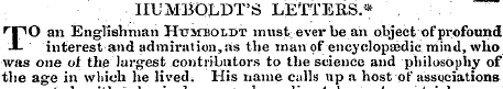 IIUMBOLDT'S LETTERS.* HPO an Englishman ...