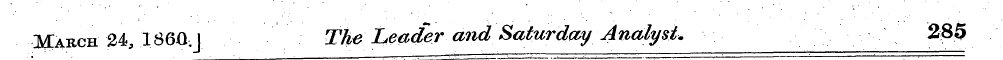 Harch 24, 1860 .J The Leader and Saturda...