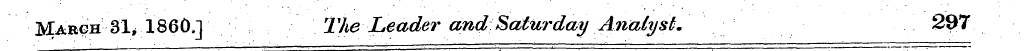 Margh 81 ^ I860.] The Leader and Saturda...