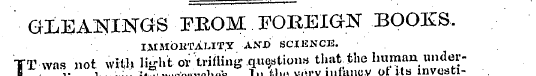 GLEANINGS ' FBOM FOBBIGrN BOOKS. IMMOKTA...