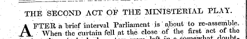 THE SECOND ACT OF THE MINISTERIAL PLAY. ...