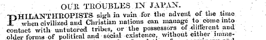OUR TROUBLES IN JAPAX. TTiHILANTHBOPISTS...