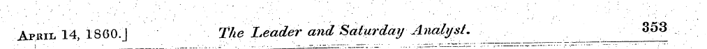 April 14, 1860.J The leader and Saturday...