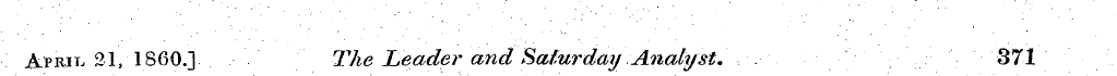 Aprit, 21, I860.] The Leader and Sat/ur'...