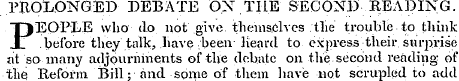 PROLONGED DEBATE OX THE SECOND READING. ...