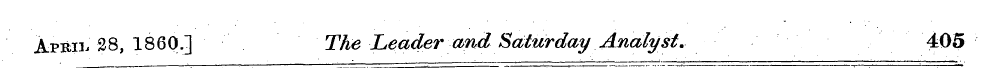 April 28, I860.] The Leader and Saturday...