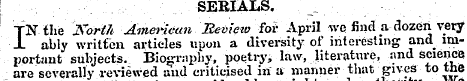 SERIALS. IN the KorUi American Bevi'eto ...