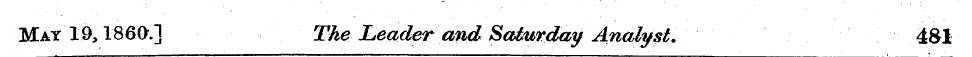 May 19,I860.] The Leader and'Saturday An...