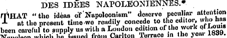 DES IDEES NAPOLEONIENNES.* T HAT "the id...