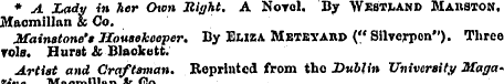 * A Lady in her Oton Right, A Norol. By ...