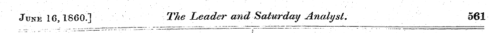 June 16, I860.] '¦ The Leader andSaturda...