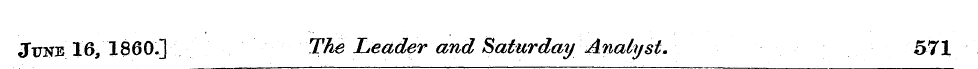 June 16, I860.] The Leader and Saturday ...