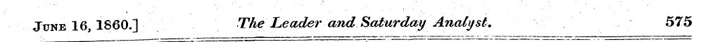 June 16, I860.] The Leader and Saturday ...