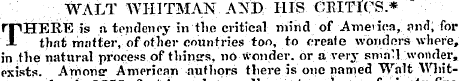 WALT WHITMAN AND HIS CRITICS. * riTEFERE...
