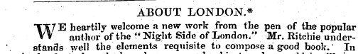 ABOUT LONDON* "O7E heartily welcome a ne...