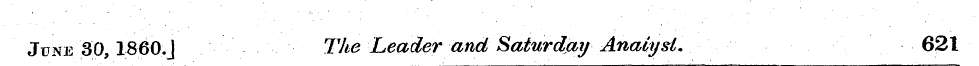 June 30,1860.J The Leader and Saturday A...