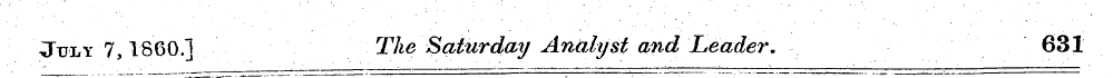 July 7, I860.] The Saturday Analyst and ...
