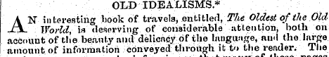 OLD IDEALISMS * AN interesting book of t...