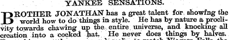 YANKEE SENSATIONS. BROTHER JONATHAN has ...