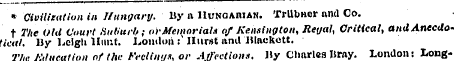 * Civilization in Hungary. By a Hunoaman...