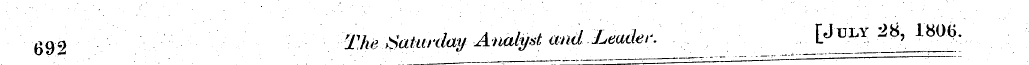 692 The Saturdayr Analyst and Leader. j;...