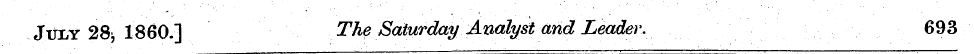 July 28 ^ I860.] The Saturday Analyst an...