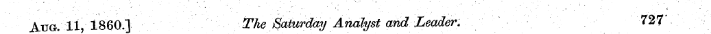 A ug. 11, I860.] The Saturday Analyst an...