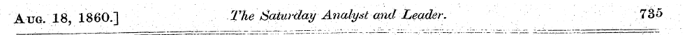 Aug. 18 I860.] TUe\ Saturdayr Analyst an...