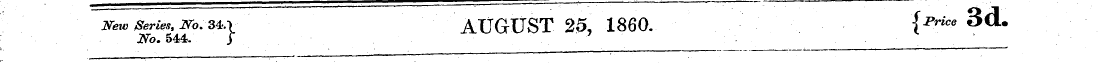 Few Series, Jo. 34.1 AUGrDST 25, 1860. ....