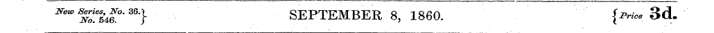 New S No *i£°' 36 '} SEPTEMBER 8, 1860. ...