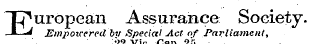 European Assurance Society. Empowered by Special Act of Parliament, 22 Vic 25