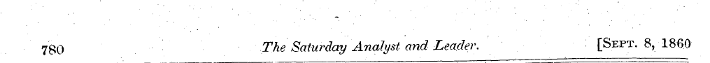 7 ' ^0 The Saturday Analyst and Leader. ...