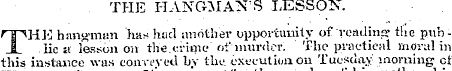 THE I-IANGMAN'S LESSON. npHE hangman has...