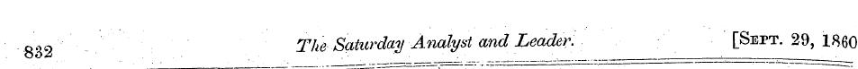 832 The Saturday Analyst and Leader. [Se...