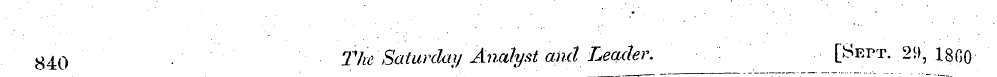 • . ¦ 84o TheSaturday'Analyst and Leader...