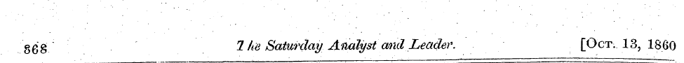 § 6 g 1 he Saturday Analyst and Leader. ...