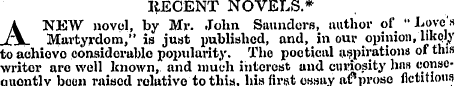 ItECENT NOVELS.* A NEW novel, by Mr. Joh...
