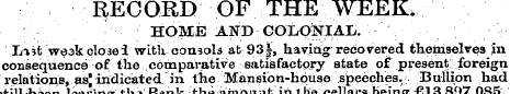 RECORD OF THE WEEK. HOME AND COLONIAL. I...
