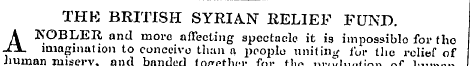 THK BRITISH SYRIAN RELIEF FUND. A NOBLER...