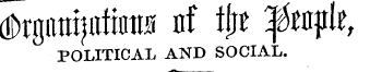 dDrgiunjiittaM nf il)t tyttylt, POLITICAL AND SOCIAL.
