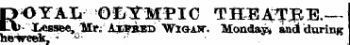 ROYAL OtiYMPIC TH^^E.-- Xessee, lffr.; Axfbbd"WiGkAJr. Monday* and during he-iveek, - ¦"- - :