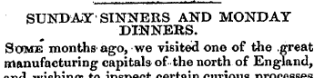 SUNDAY'SINNERS AND MONDAY DINNERS.