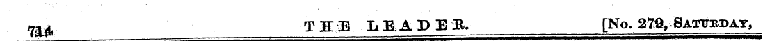 7a ^ THE LEADEH, [No. 279, Saturday,