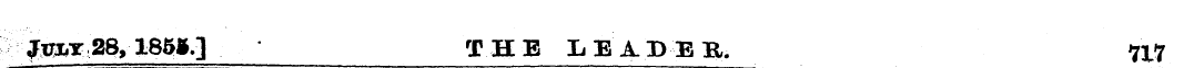 ftXLY 28, 185*.] THE LE1DES, 717