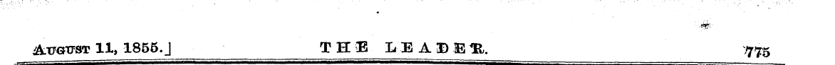 A.TTGTTST 11, 1855. J THE LEADU1 ^75