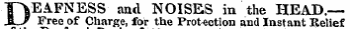 DEAFNESS and NOISES in the HEAD.— Free of Charge, for the Protection and Instant Relief of the Deaf Book
