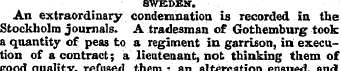 SWEDEN. An extraordinary condemnation is...
